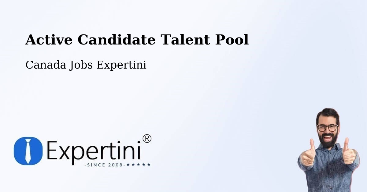 Active Candidate Talent Pool – Unity - Canada Jobs Expertini